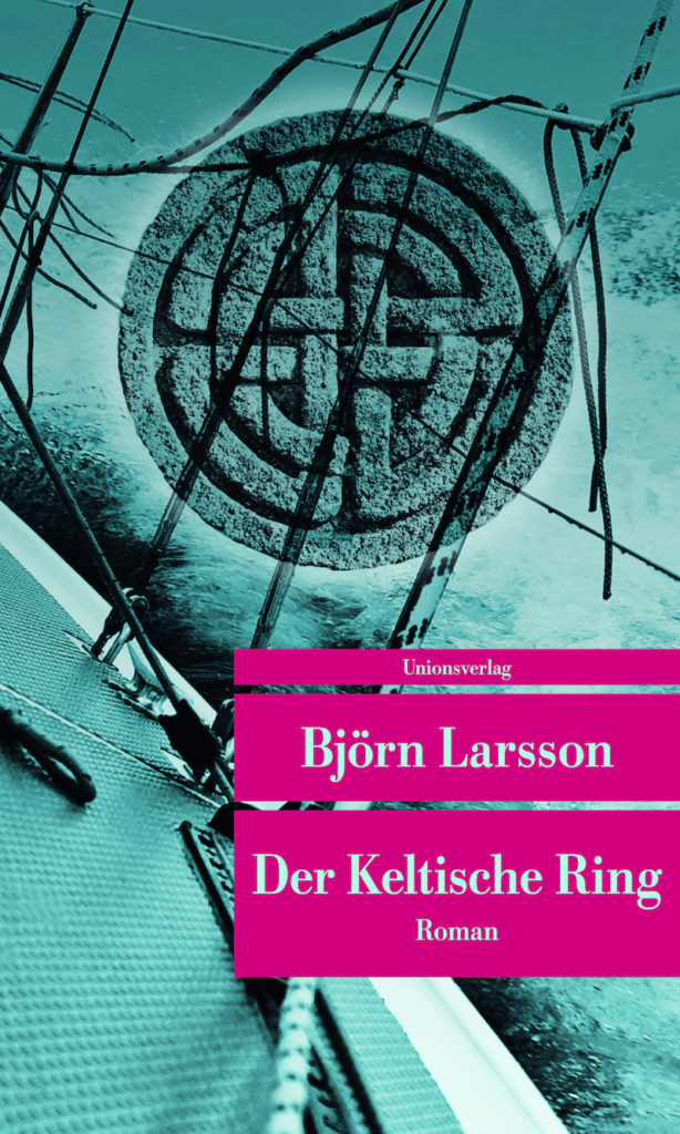 Björn Larsson: Der keltische Ring