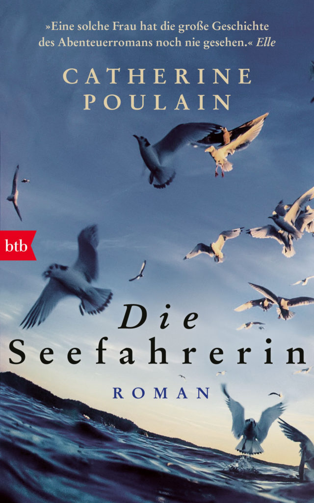 Catherine Poulain: Die Seefahrerin