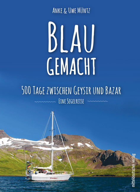 Anke und Uwe Müntz, Blau gemacht