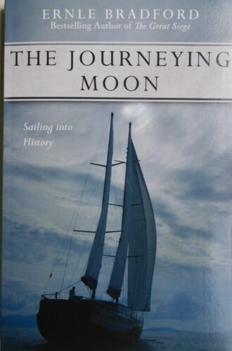 Ernle Bradford, The journeying moon